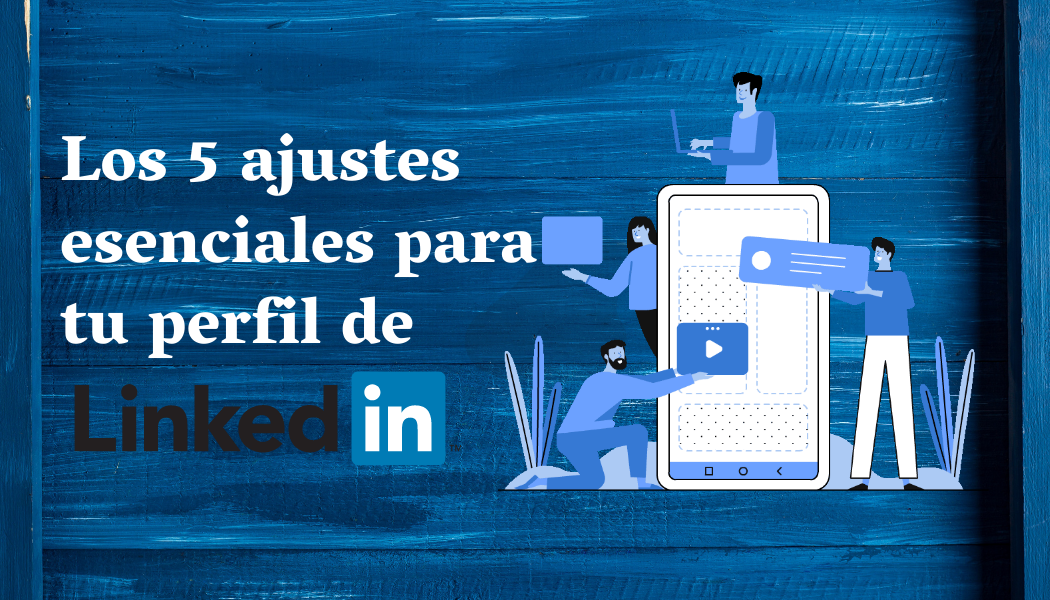 tapon 5 ajustes pagina inicio LinkedForNetwork